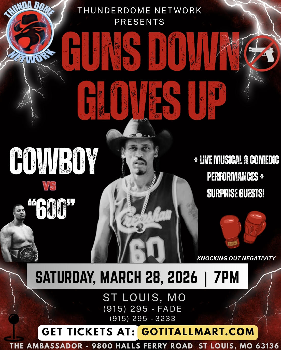 Cowboy vs 600 FIGHT - Live Event; St. Louis, MO